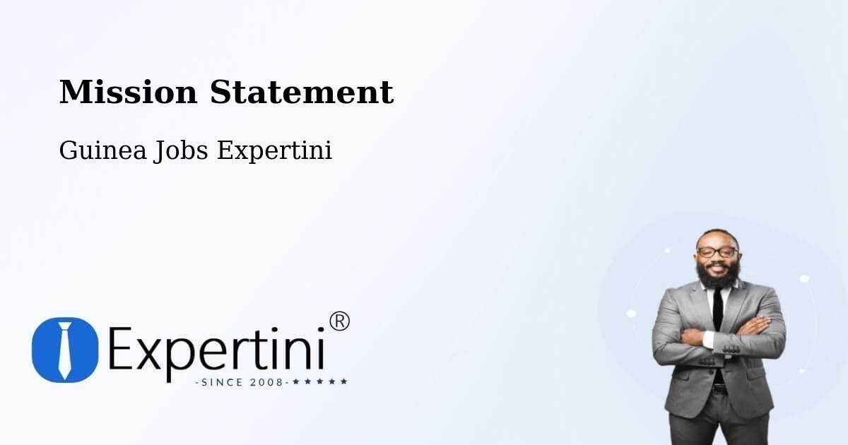 Corporate Mission – Koubia - Guinea Jobs Expertini
